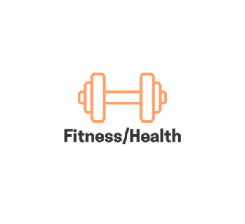 Fitness/Health